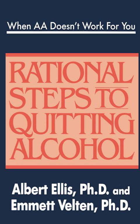 When AA Doesn't Work For You : Rational Steps to Quitting Alcohol - FULL INSTANT DOWNLOAD | PDF DOCX EPUB