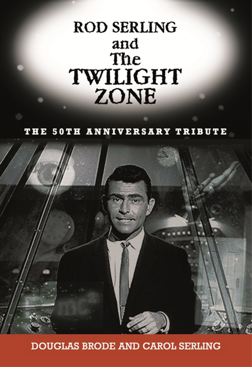 Rod Serling and The Twilight Zone eBook