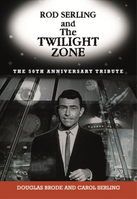 Imagen de portada: Rod Serling and The Twilight Zone 9781569803585