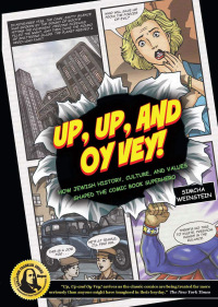 Cover image: Up, Up, and Oy Vey 9781569804001