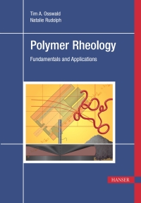 Cover image: Polymer Rheology: Fundamentals and Applications 1st edition 9781569905173