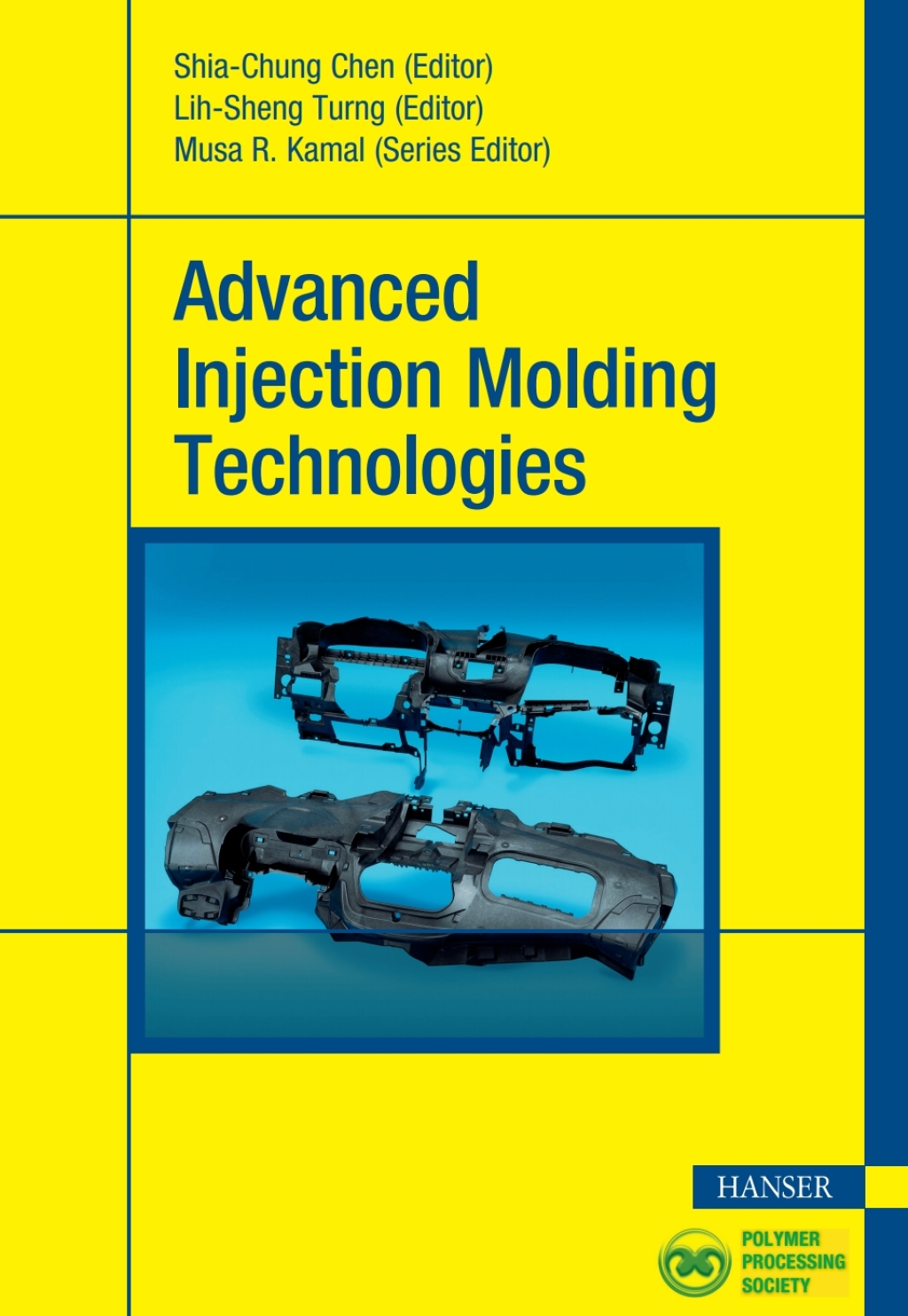 Advanced Injection Molding Technologies 1st Edition