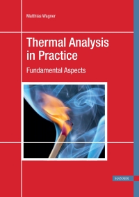 Imagen de portada: Thermal Analysis in Practice: Fundamental Aspects 1st edition 9781569906439