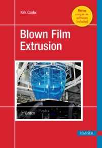 Imagen de portada: Blown Film Extrusion 3rd edition 9781569906965