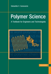 Cover image: Polymer Science: A Textbook for Engineers and Technologists 1st edition 9781569907252