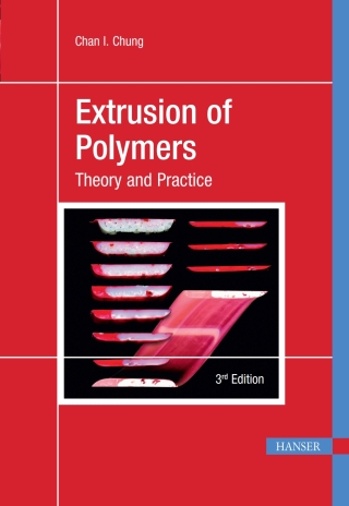 Cover image: Extrusion of Polymers: Theory & Practice 3rd edition 9781569906095