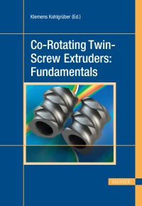 Immagine di copertina: Co-Rotating Twin-Screw Extruders: Fundamentals 1st edition 9781569907474