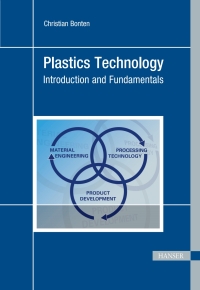 Cover image: Plastics Technology: Introduction and Fundamentals 1st edition 9781569907672