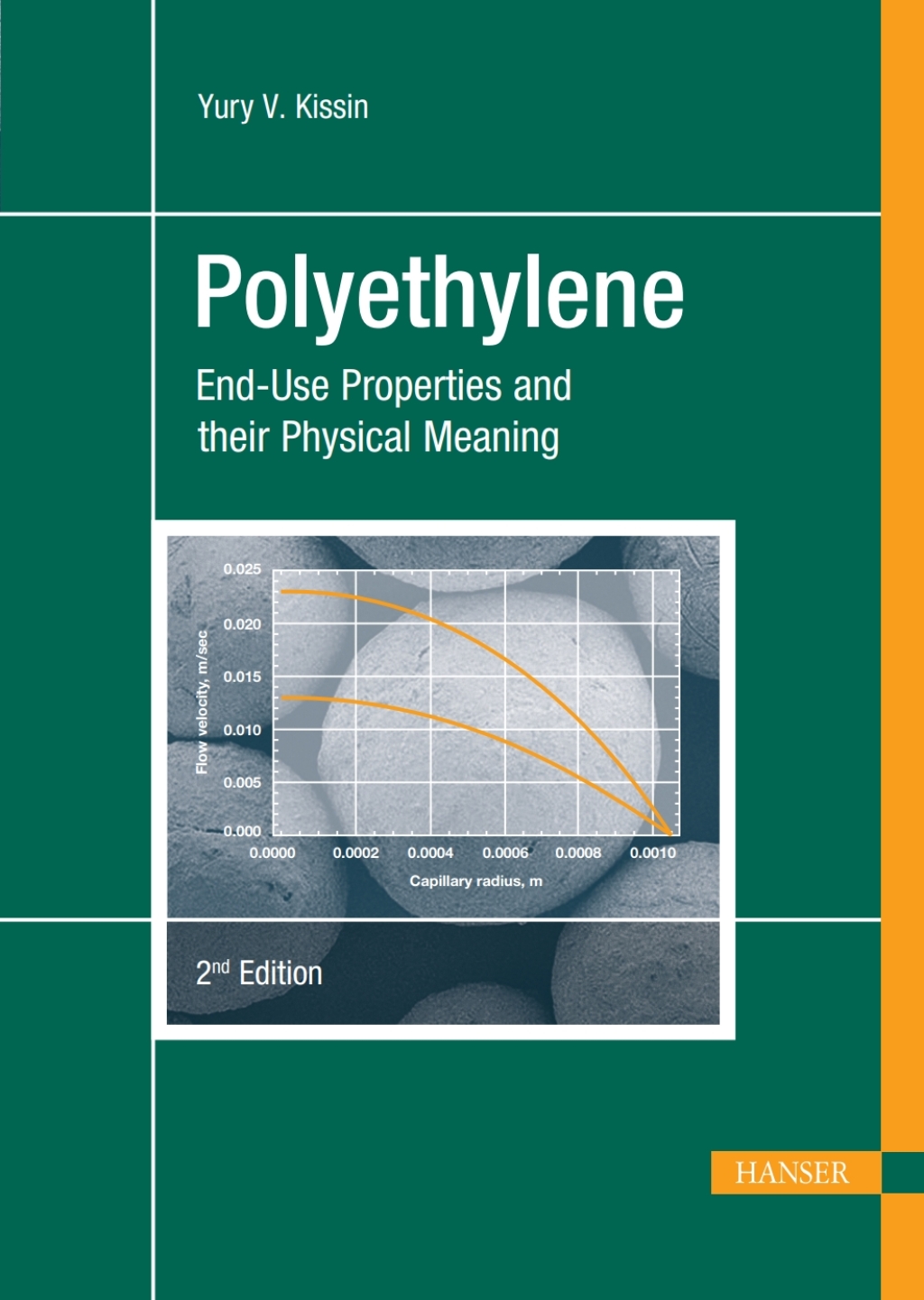 Polyethylene: End-Use Properties and their Physical Meaning 2nd Edition