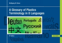 Cover image: A Glossary of Plastics Terminology in 8 Languages 8th edition 9781569908594