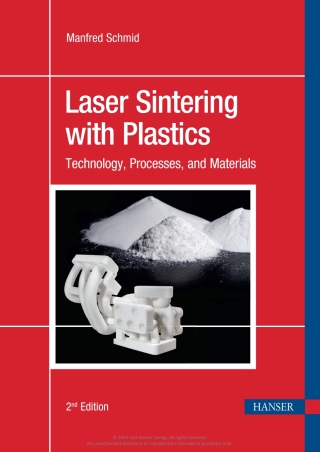 Cover image: Laser Sintering with Plastics 2nd edition 9781569909218