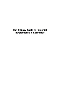 Imagen de portada: The Military Guide to Financial Independence and Retirement 9781570233197