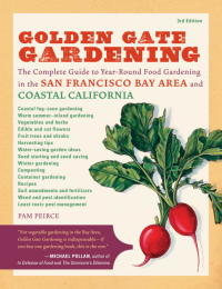 Cover image: Golden Gate Gardening, 3rd Edition 3rd edition 9781570616174