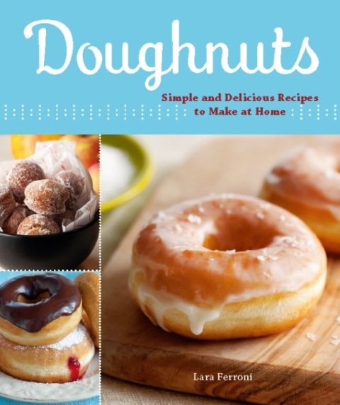 Doughnuts: Simple and Delicious Recipes to Make at Home - FULL INSTANT DOWNLOAD | PDF DOCX EPUB