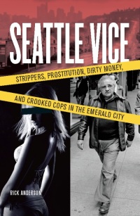Cover image: Seattle Vice 9781570616617