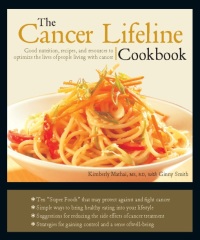 Cover image: The Cancer Lifeline Cookbook 9781570614118