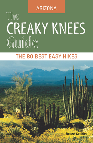 Cover image: The Creaky Knees Guide Arizona 9781570618123