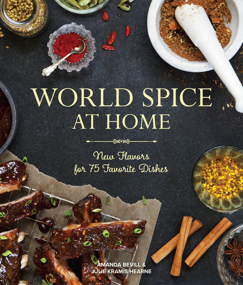 World Spice at Home: New Flavors for 75 Favorite Dishes - FULL INSTANT DOWNLOAD | PDF DOCX EPUB