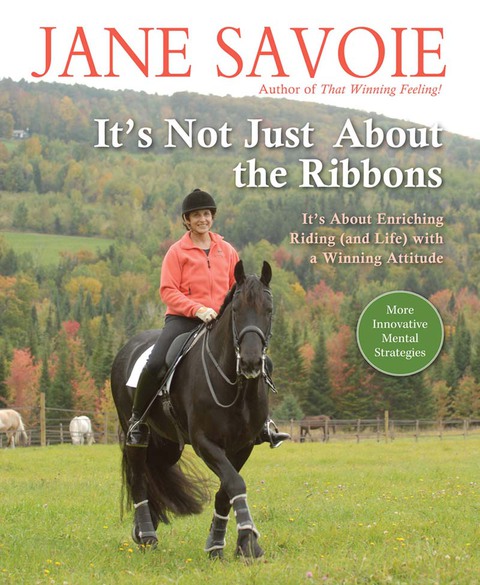 It's Not Just About the Ribbons: It's About Enriching Riding (and Life) with a Winning Attitude - FULL INSTANT DOWNLOAD | PDF DOCX EPUB