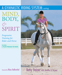 Cover image: A Gymnastic Riding System Using Mind, Body, & Spirit 9781570760921