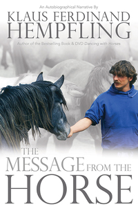 Imagen de portada: The Message from the Horse 9781570767487