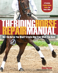 Omslagafbeelding: The Riding Horse Repair Manual 9781570765179