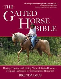 Omslagafbeelding: The Gaited Horse Bible 9781570764172
