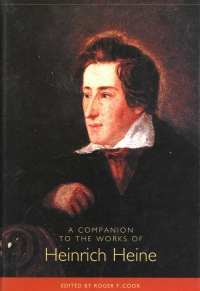 Omslagafbeelding: A Companion to the Works of Heinrich Heine 1st edition 9781571132079