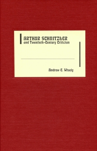 Cover image: Arthur Schnitzler and Twentieth-Century Criticism 9781571130884