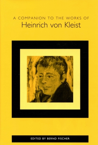 Cover image: A Companion to the Works of Heinrich von Kleist 1st edition 9781571131775