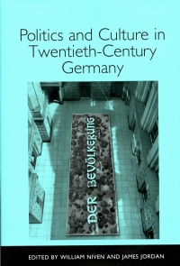 Imagen de portada: Politics and Culture in Twentieth-Century Germany 9781571132239