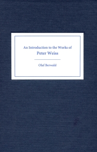 Cover image: An Introduction to the Works of Peter Weiss 9781571132321