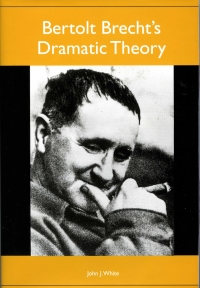 Cover image: Bertolt Brecht's Dramatic Theory 9781571130761