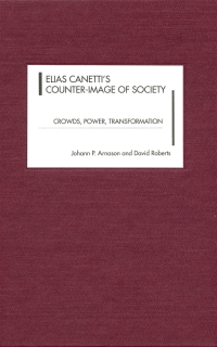 Cover image: Elias Canetti's Counter-Image of Society 9781571131607