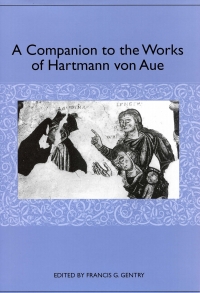 Omslagafbeelding: A Companion to the Works of Hartmann von Aue 1st edition 9781571132383