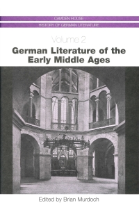 Cover image: German Literature of the Early Middle Ages 9781571132406