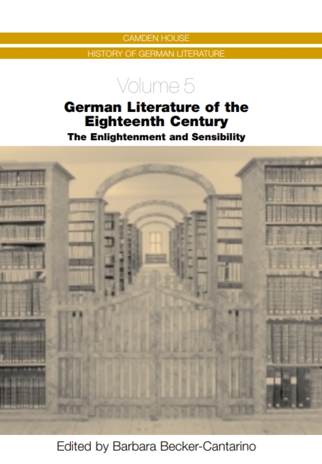 German Literature of the Eighteenth Century The Enlightenment and Sensibility 1st Edition