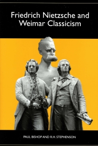 Titelbild: Friedrich Nietzsche and Weimar Classicism 9781571132802