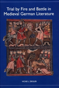 Cover image: Trial by Fire and Battle in Medieval German Literature 9781571132918