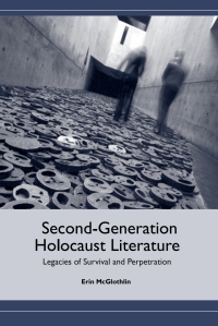 Imagen de portada: Second-Generation Holocaust Literature 9781571133526