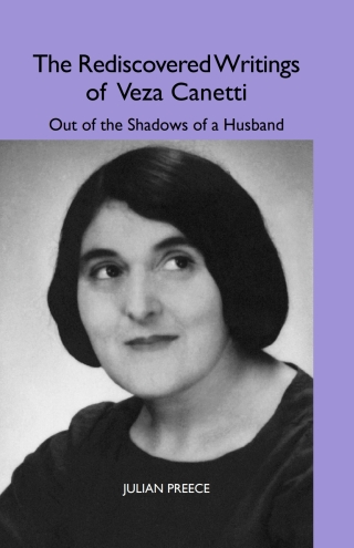 Cover image: The Rediscovered Writings of Veza Canetti 9781571133533