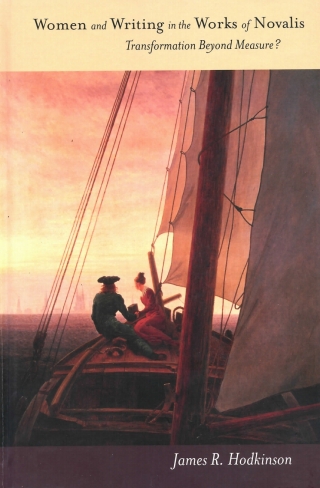 Omslagafbeelding: Women and Writing in the Works of Novalis 9781571133762