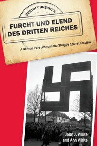 Cover image: Bertolt Brecht's <I>Furcht und Elend des Dritten Reiches</I> 9781571133731
