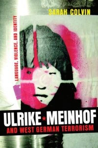 Imagen de portada: Ulrike Meinhof and West German Terrorism 9781571134158