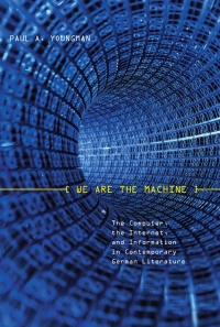 Cover image: We Are the Machine 9781571133922