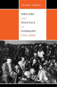 Imagen de portada: Writers and Politics in Germany, 1945-2008 9781571134011