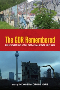 Cover image: The GDR Remembered 1st edition 9781571134349