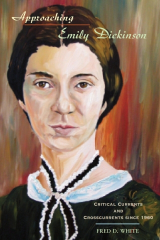 Cover image: Approaching Emily Dickinson 9781571133168