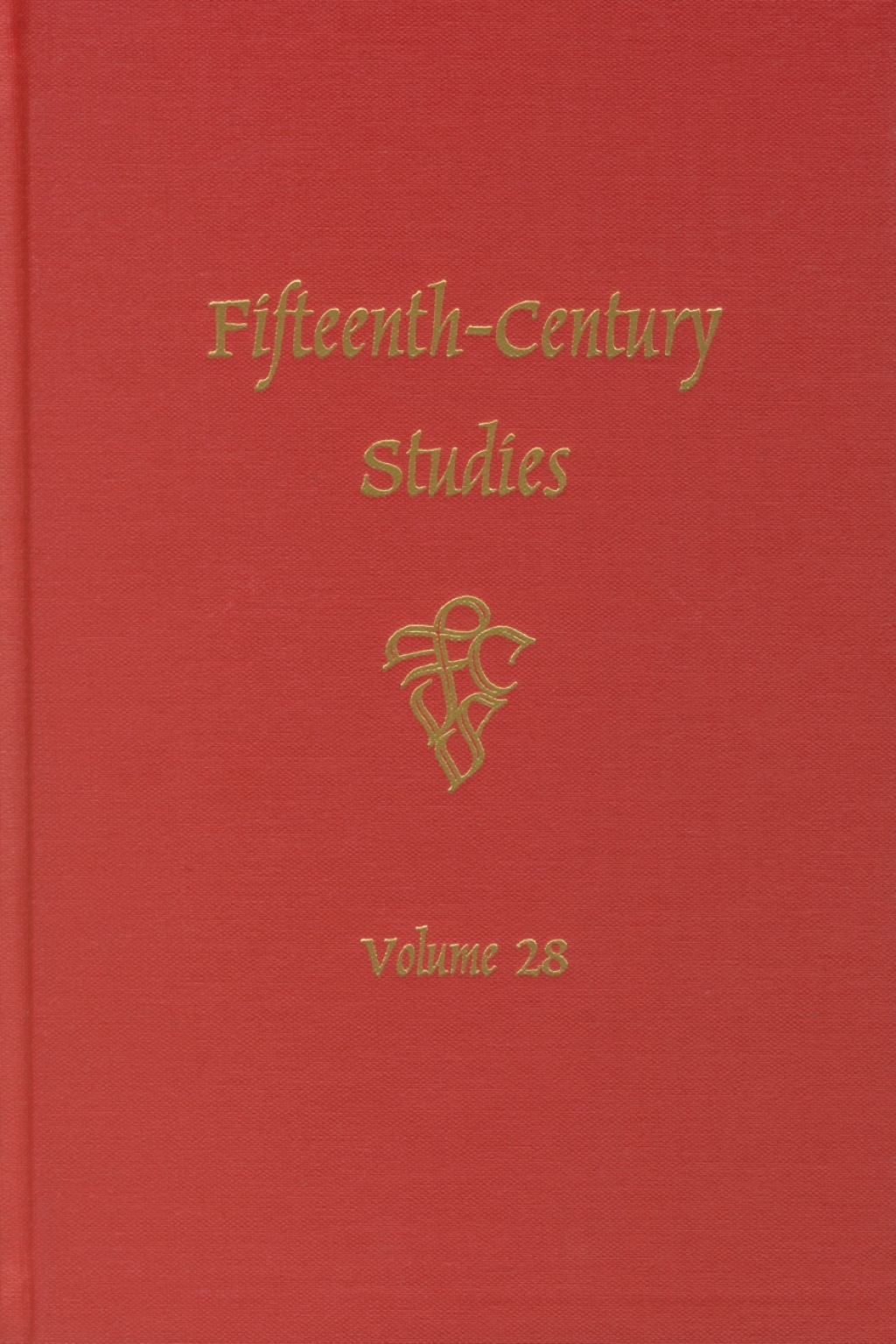 Fifteenth-Century Studies Vol. 28