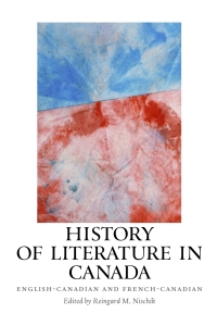 Omslagafbeelding: History of Literature in Canada 9781571133595